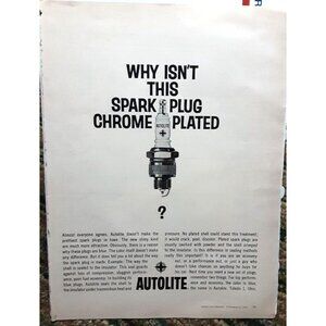 Autolite Spark Plug Chrome Plated 1961 Original Print Ad vintage